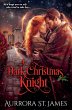 A Dark Christmas Knight - A Medieval... - Bild 1