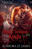A Dark Christmas Knight - A Medieval Marriage of Convenience Romance A Dark Christmas Knight - A Medieval Marriage of Convenience Romance