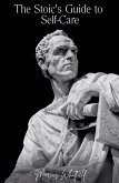 The Stoic's Guide to Self-Care