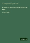 Bulletin de la Société philomathique de Paris Bulletin de la Société philomathique de Paris