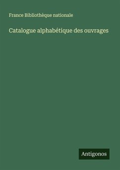 Cover Catalogue alphabétique des ouvrages