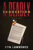 A Deadly Suggestion A Deadly Suggestion
