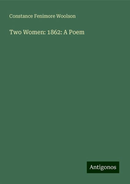 Two Women: 1862: A Poem
