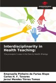 Interdisciplinarity in Health Teaching: