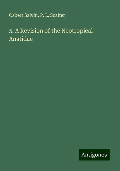 5. A Revision of the Neotropical Anatidae