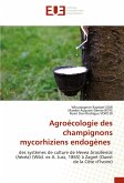 Agroécologie des champignons mycorhiziens endogènes Agroécologie des champignons mycorhiziens endogènes