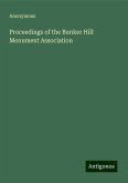 Proceedings of the Bunker Hill Monument Association