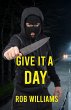 Give It a Day - Bild 1