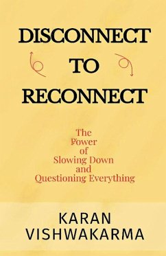 Disconnect To Reconnect - Vishwakarma, Karan Disconnect To Reconnect - Vishwakarma, Karan