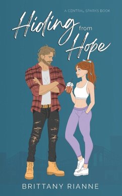 Hiding from Hope - Rianne, Brittany