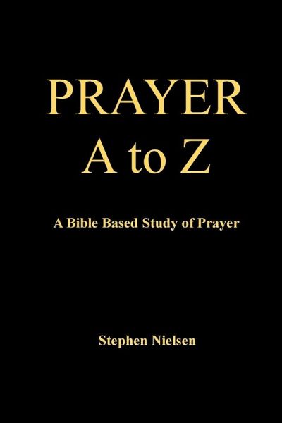 PRAYER A to Z PRAYER A to Z