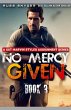 No Mercy Given - Bild 1