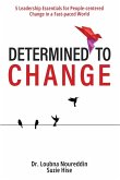 Determined to Change