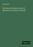 The Quarrel Between the Earl of Manchester and Oliver Cromwell