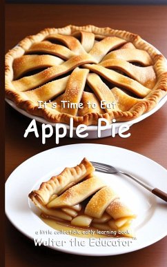 Cover It's Time to Eat Apple Pie