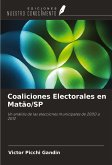 Coaliciones Electorales en Matão/SP Coaliciones Electorales en Matão/SP