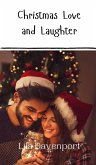 Christmas Love and Laughter