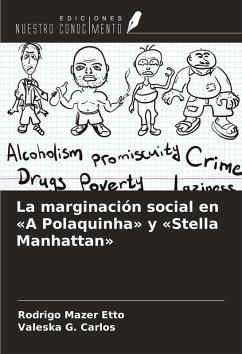 La marginación social en «A Polaquinha» y «Stella Manhattan» - Mazer Etto, Rodrigo; G. Carlos, Valeska