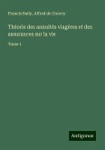 Théorie des annuités viagères et des assurances sur la vie Théorie des annuités viagères et des assurances sur la vie