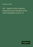 XIV.¿Report on the Crustacea collected by the naturalists of the Arctic Expedition in 1875¿76 XIV.¿Report on the Crustacea collected by the naturalists of the Arctic Expedition in 1875¿76