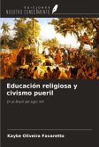 Educación religiosa y civismo pueril Educación religiosa y civismo pueril