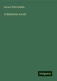 A discourse on art A discourse on art