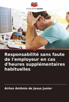 Cover Responsabilité sans faute de l'employeur en cas d'heures supplémentaires habituelles