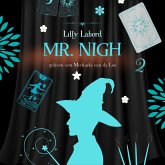 Mr. Nigh 2 (Ermittlerin und Nekromant) (MP3-Download) Mr. Nigh 2 (Ermittlerin und Nekromant) (MP3-Download)