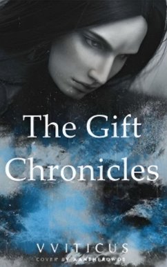 Gift Chronicles (eBook, ePUB) - Vviticus