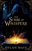 The Scribe of Whispers (eBook, ePUB)