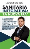 Sanitaria Integrativa: La Nuova Era (eBook, ePUB)