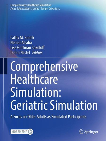 Comprehensive Healthcare Simulation: Geriatric Simulation (eBook, PDF) Comprehensive Healthcare Simulation: Geriatric Simulation (eBook, PDF)