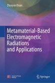 Metamaterial-Based Electromagnetic Radiations and Applications (eBook, PDF)