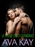 Le stelle che ci guardano (eBook, ePUB) Le stelle che ci guardano (eBook, ePUB)