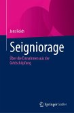 Seigniorage (eBook, PDF)
