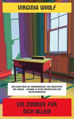 Ein Zimmer für sich allein (eBook, ePUB) - Woolf, Virginia