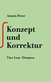 Konzept und Korrektur (eBook, ePUB) Konzept und Korrektur (eBook, ePUB)