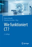 Wie funktioniert CT? (eBook, PDF)