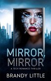 Mirror, Mirror (eBook, ePUB) Mirror, Mirror (eBook, ePUB)