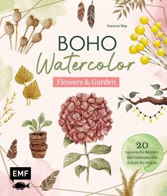 Boho Watercolor - Flowers & Garden (eBook, ePUB) - May, Vanessa