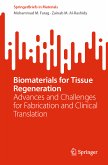 Biomaterials for Tissue Regeneration (eBook, PDF)