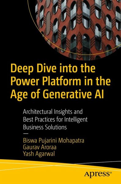 Deep Dive into the Power Platform in the Age of Generative AI (eBook, PDF) Deep Dive into the Power Platform in the Age of Generative AI (eBook, PDF)