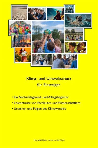 Klima- und Umweltschutz für Einsteiger (eBook, ePUB) Klima- und Umweltschutz für Einsteiger (eBook, ePUB)