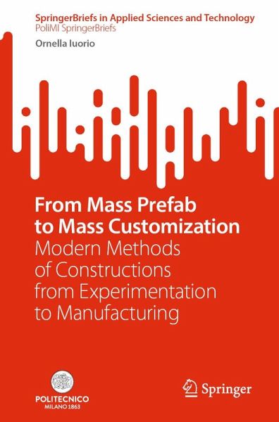From Mass Prefab to Mass Customization (eBook, PDF) From Mass Prefab to Mass Customization (eBook, PDF)