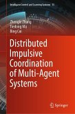 Distributed Impulsive Coordination of Multi-Agent Systems (eBook, PDF)