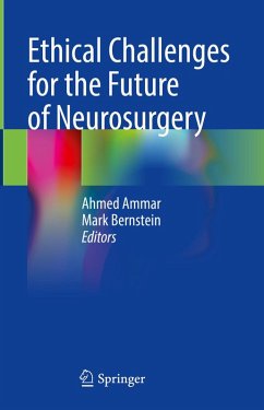 Ethical Challenges for the Future of Neurosurgery (eBook, PDF)