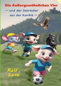Cover Die Außergewöhnlichen Vier und der Seeräuber aus der Karibik (eBook, ePUB)