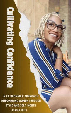 Cultivating Confidence (eBook, ePUB) Cover Cultivating Confidence (eBook, ePUB)