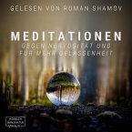 Meditationen gegen Nervosität und für mehr Gelassenheit (MP3-Download)