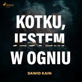 Kotku jestem w ogniu (MP3-Download)
